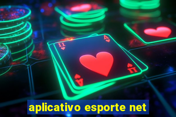 aplicativo esporte net